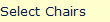 Select Chairs